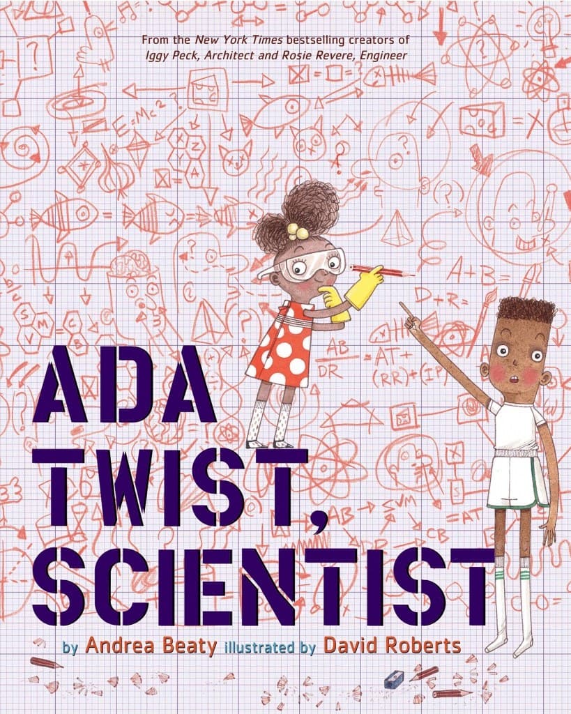 Cover of Ada Twist, Scientist by Andrea Beaty & David Roberts