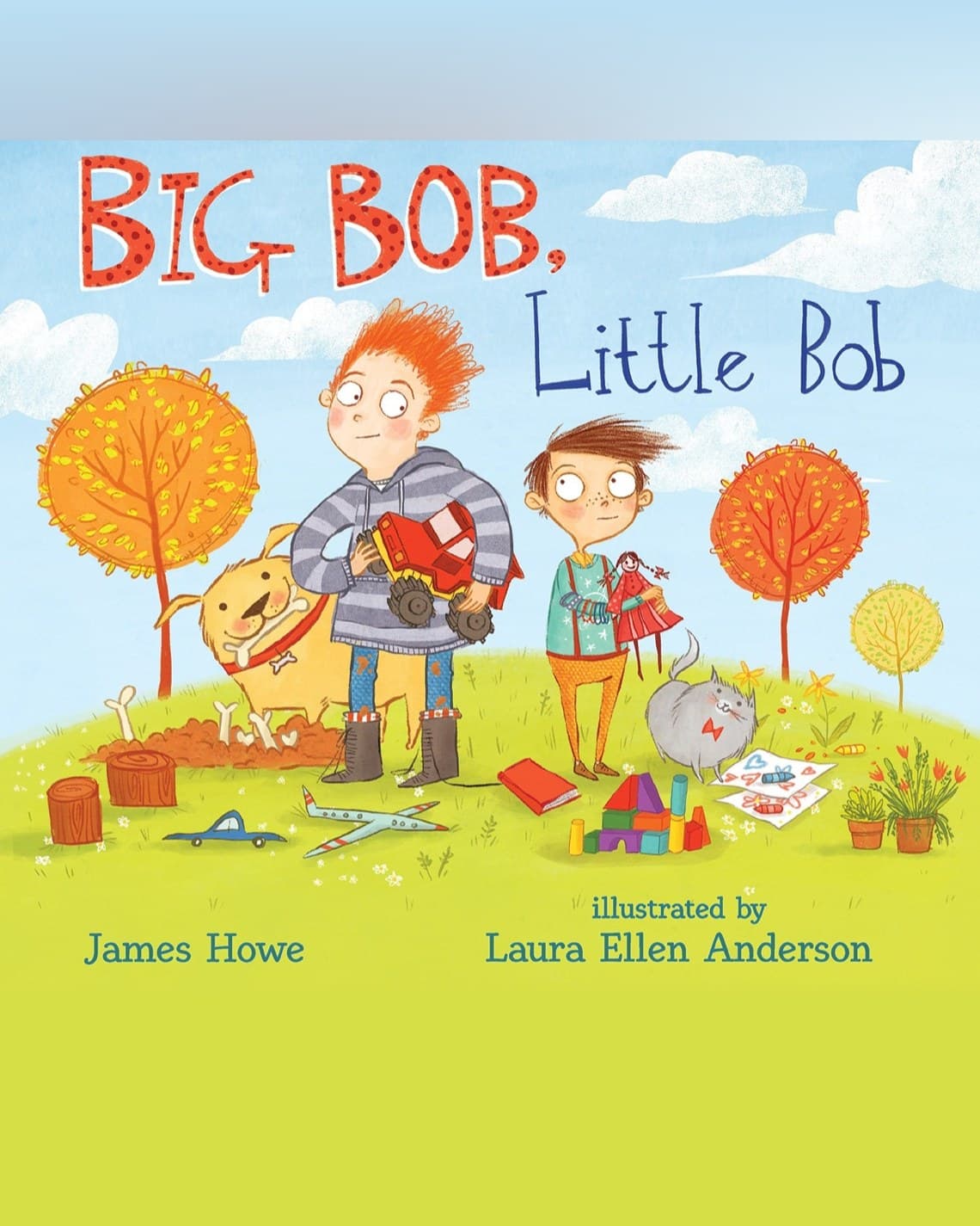 Cover of Big Bob, Little Bob by James Howe & Laura Ellen Anderson