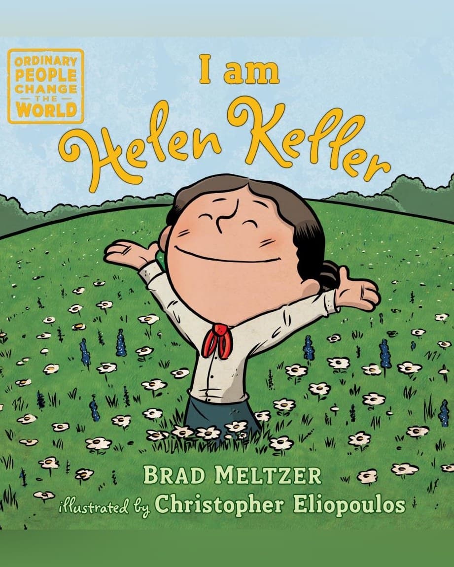 Cover of I Am Helen Keller (Ordinary People Change the World) by Brad Meltzer