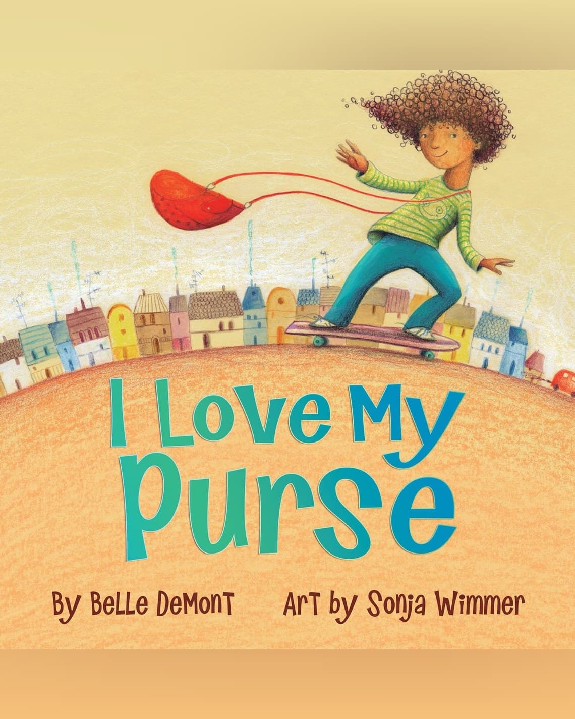 Cover of I Love My Purse by Demont & Wimmer