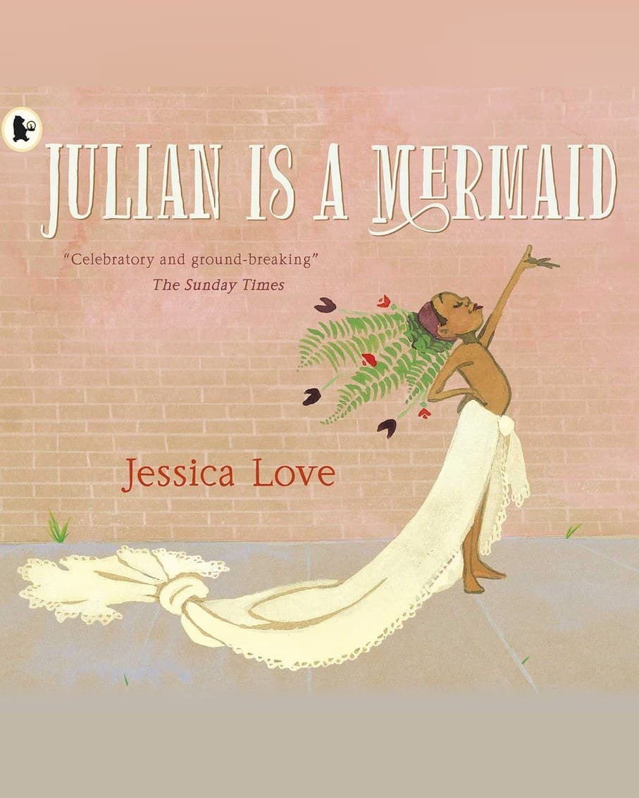 Cover of Julian Is a Mermaid by Jessica Love