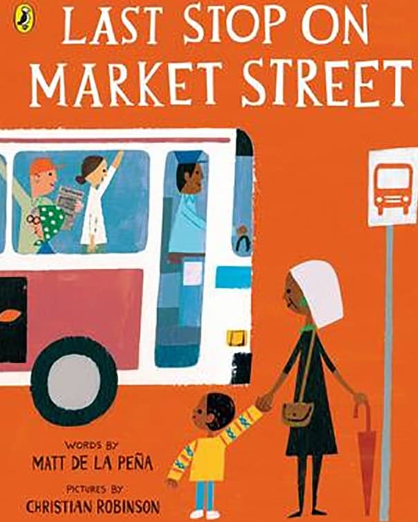 Cover of Last Stop on Market Street by Matt de la Peña & Christian Robinson