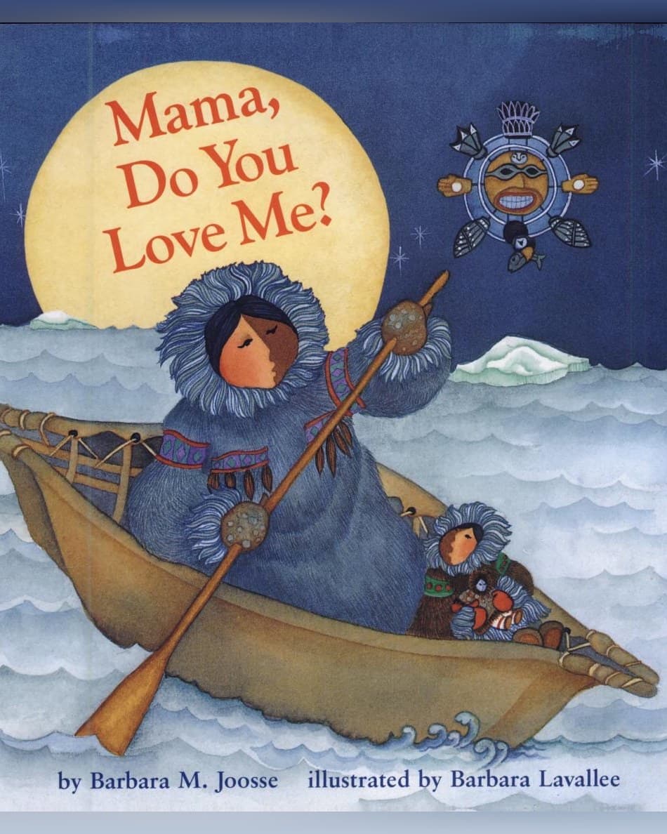 Cover of Mama Do You Love Me? by Barbara M. Joosse & Barbara Lavallee