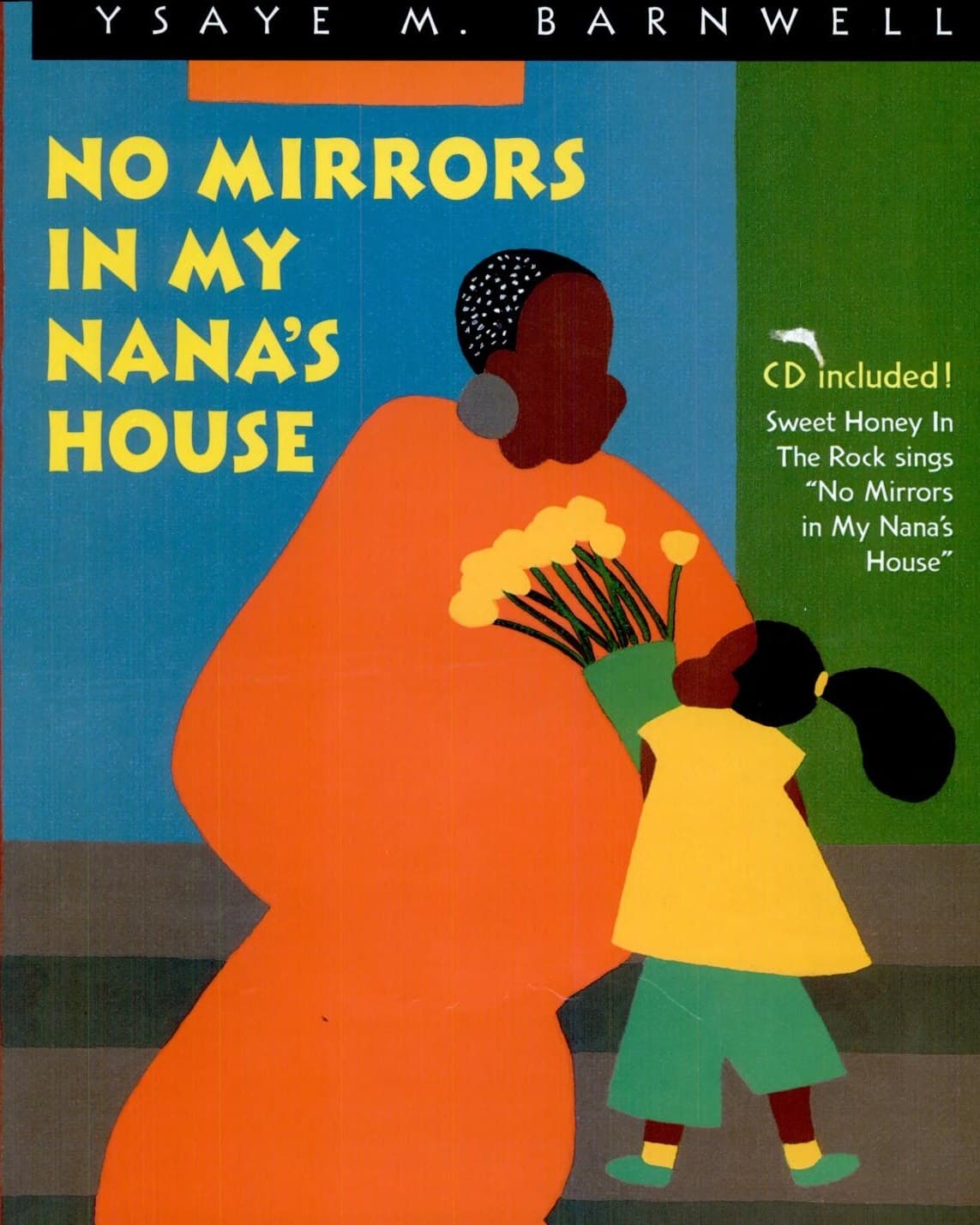 Cover of No Mirrors in My Nana’s House by Ysaye Barnwell & Synthia Saint James