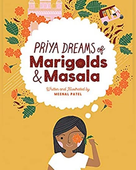 Cover of Priya Dreams of Marigolds & Masala by Meenal Patel