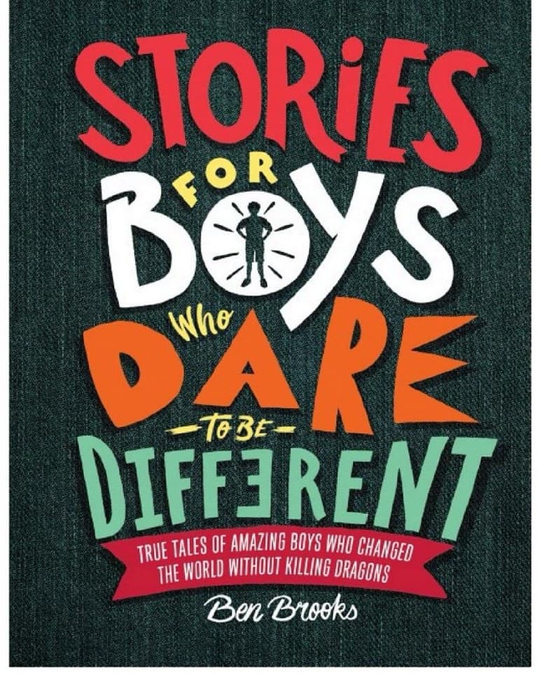 Cover of Stories for Boys Who Dare to be Different by Ben Brooks & Quinton Winter
