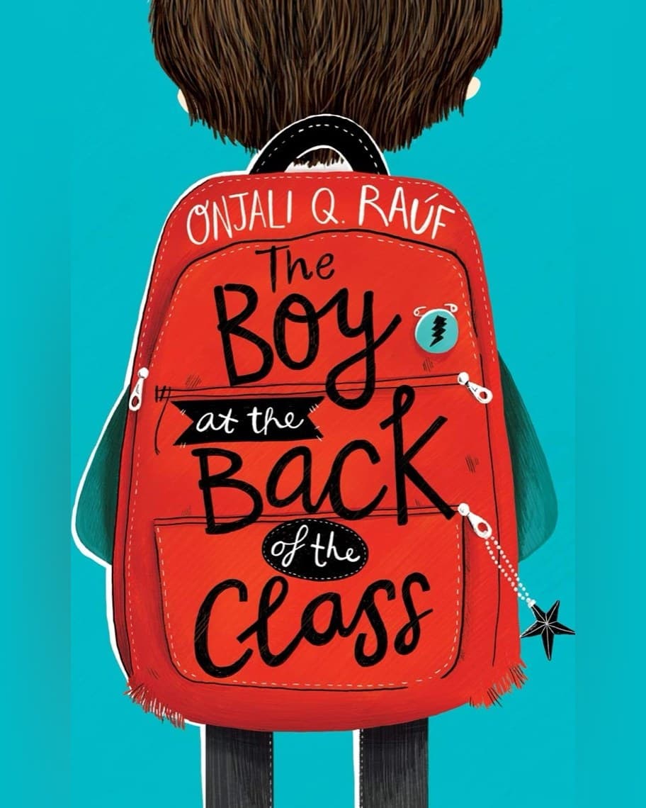 Cover of The Boy At the Back of the Class by Onjali Rauf