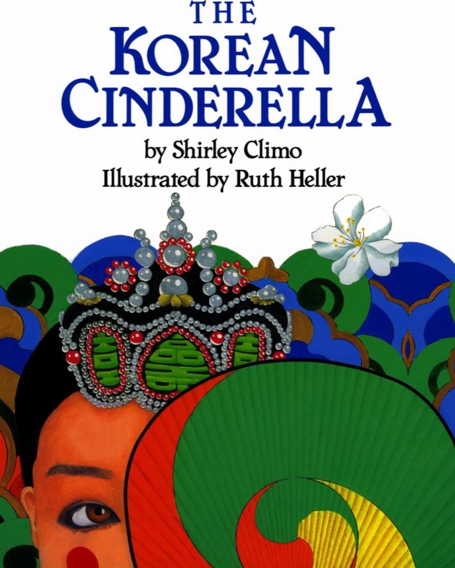 Cover of The Korean Cinderella by Shirley Climo