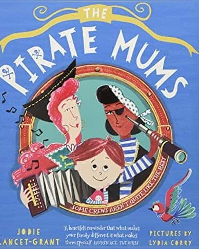 Cover of The Pirate Mums by Jodie Lancet-Grant