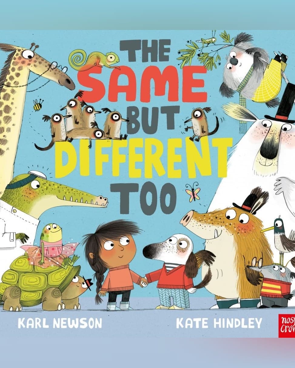Cover of The Same But Different Too by Karl Newson & Kate Hindley