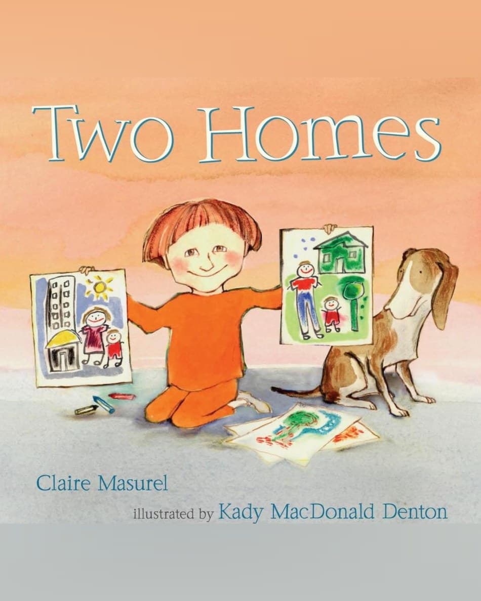 Cover of Two Homes by Claire Masurel & Kady MacDonald Denton